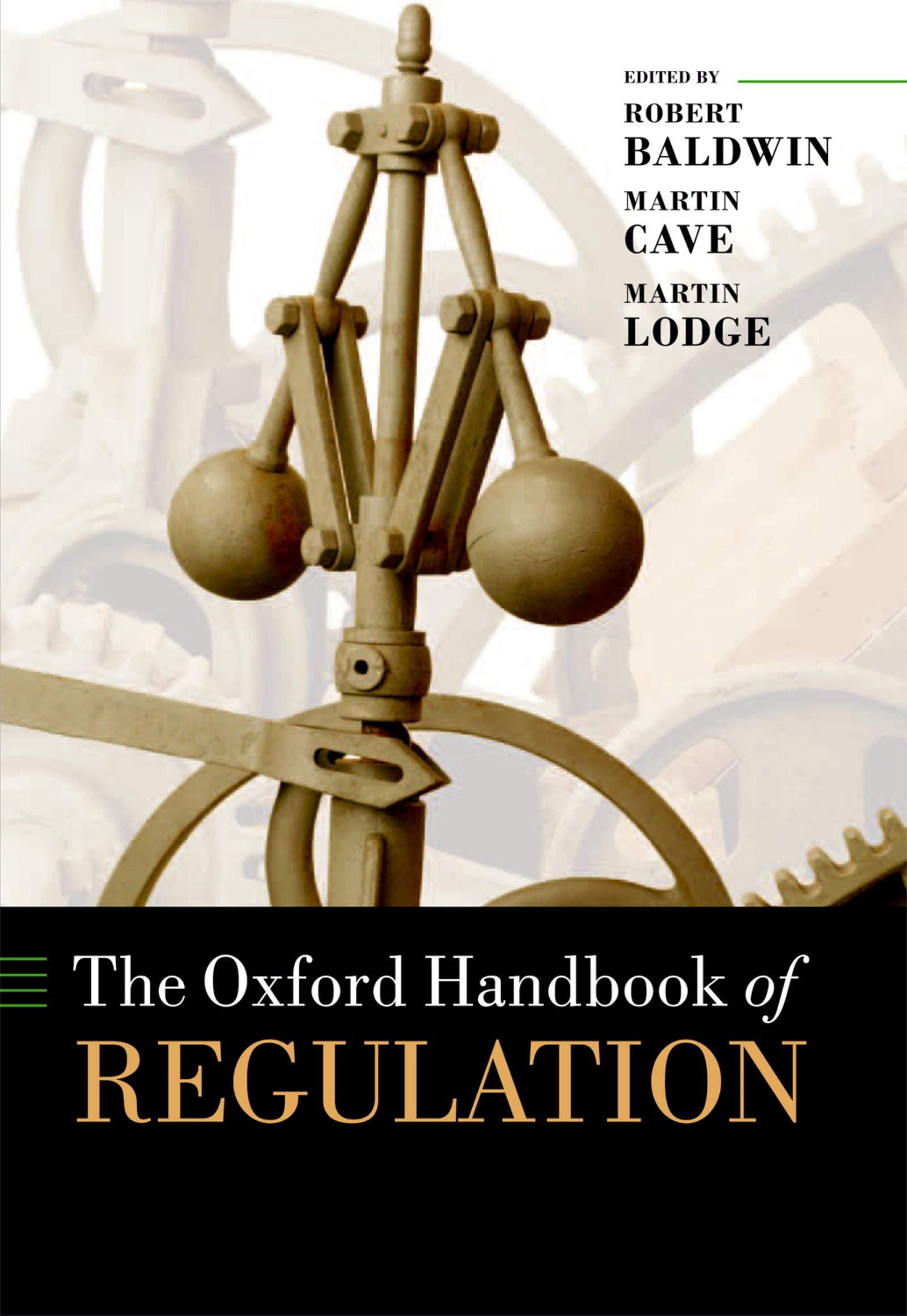 The Oxford Handbook of Regulation (Oxford Handbooks) (English Edition)