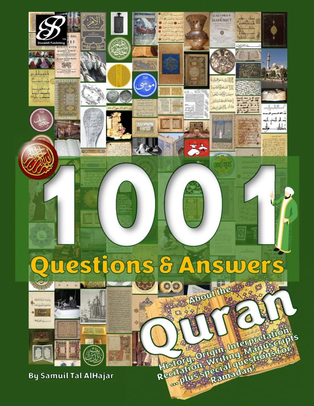 1001 Questions & Answers about the Quran: Trivia on the Qur'an plus Juz' Questions for Ramadan!