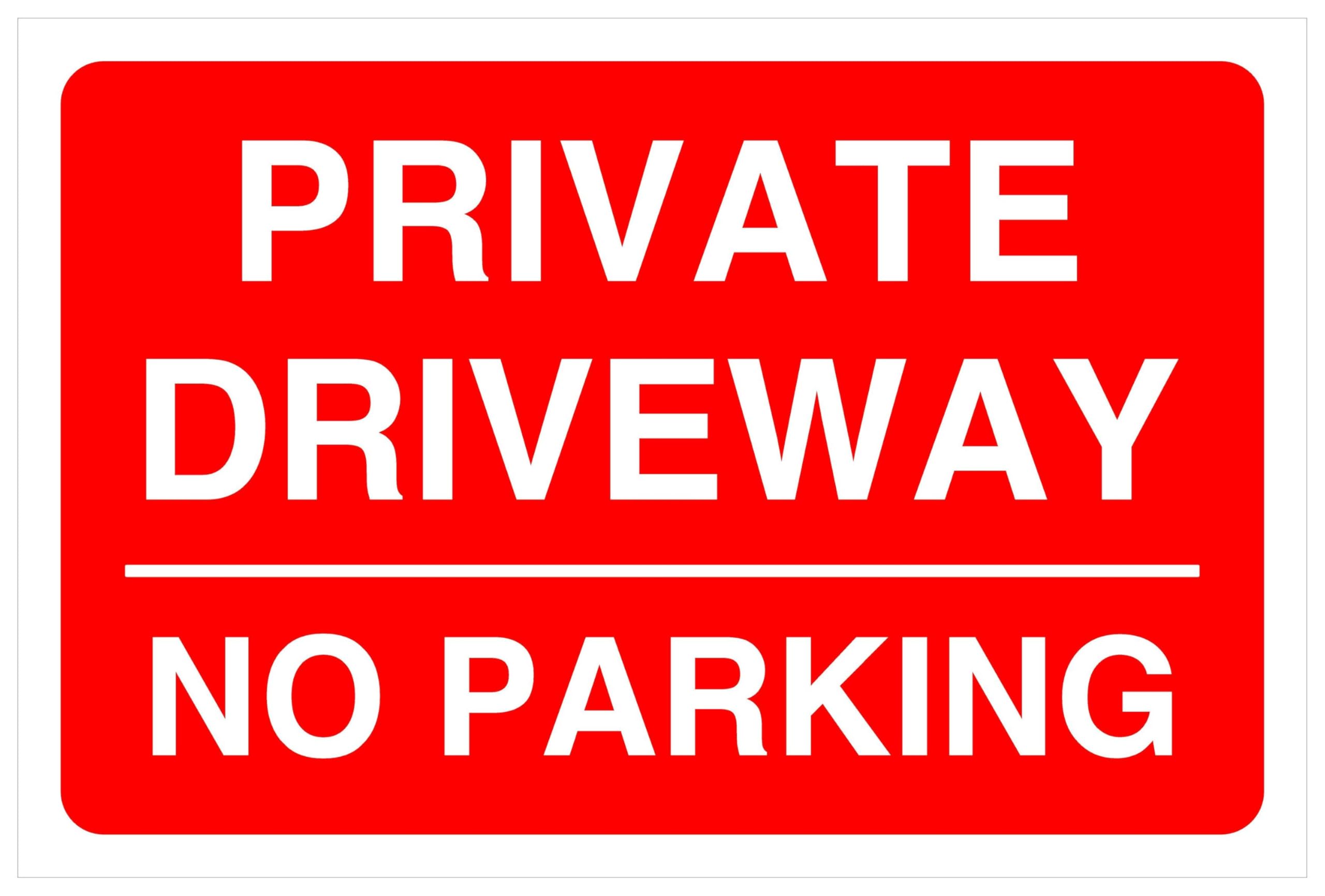 Private driveway no parking - road safety sign - High tack self-adhesive sticker (600mm x 400mm) Viewing Distance within 20m.