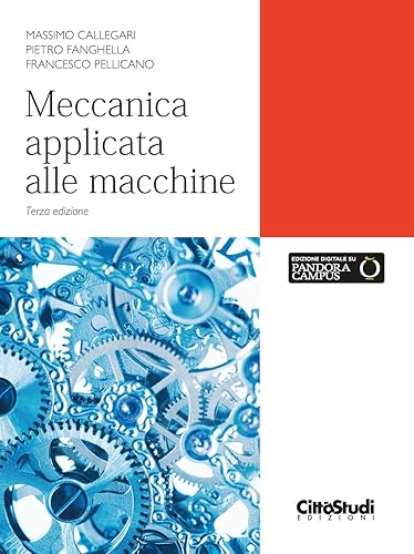 Meccanica applicata alle macchine. Con estensione online