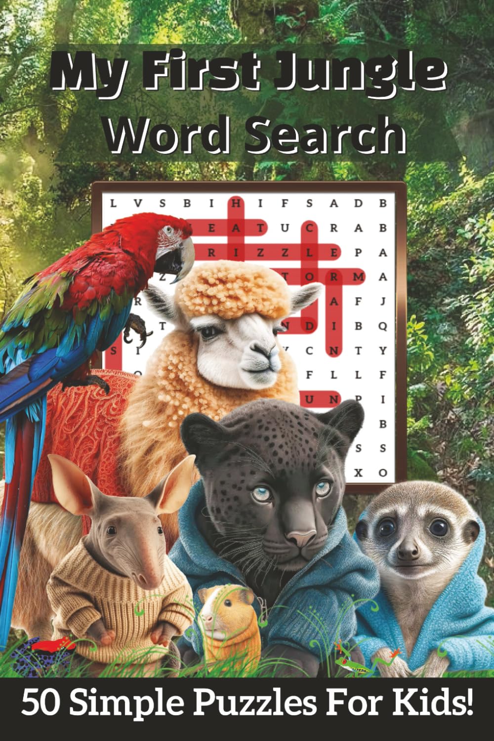 My First Jungle Word Search for Kids: Fun and Educational Animal Puzzles for Young Explorers Ages 4-10