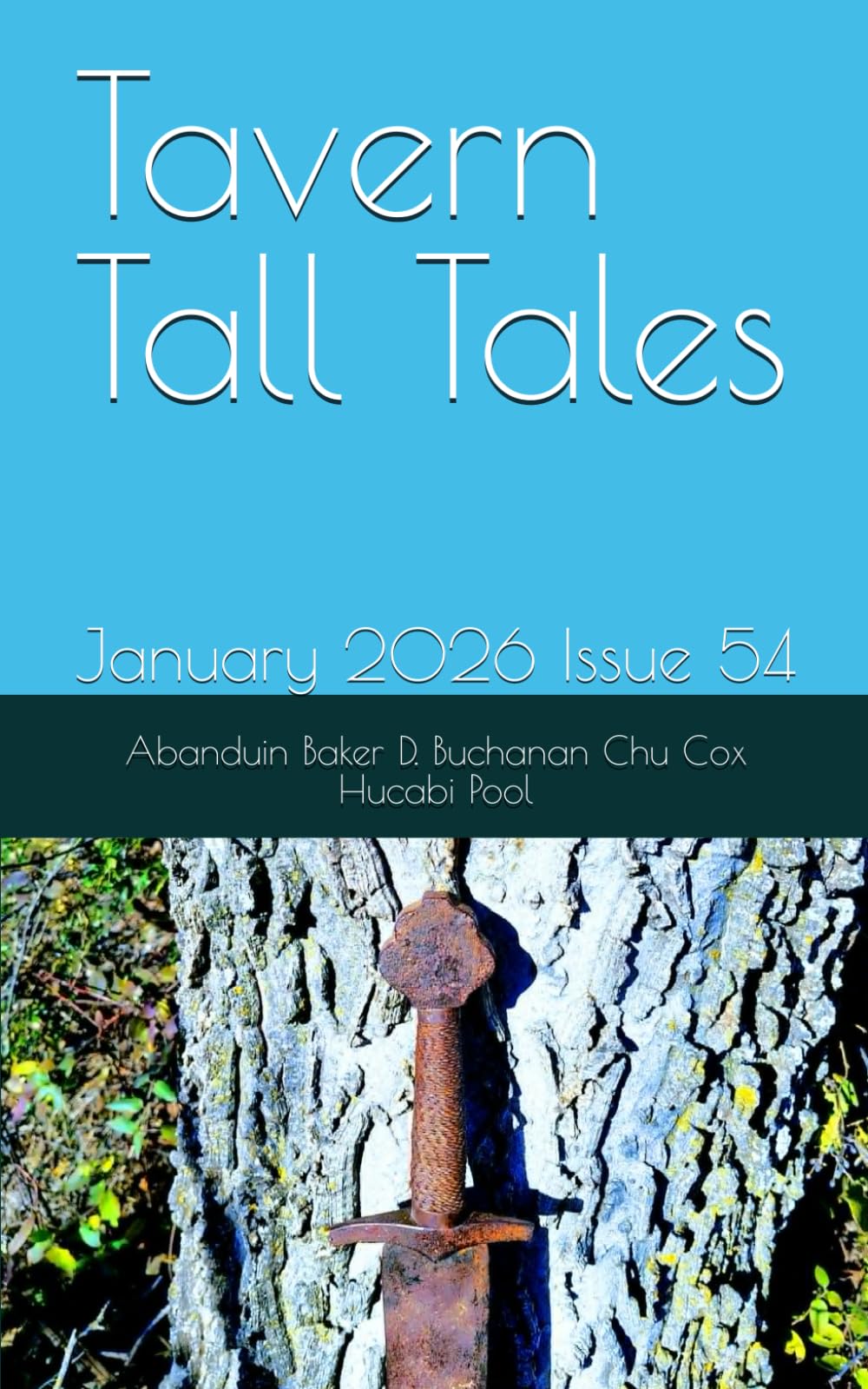 Tavern Tall Tales: January 2026 Issue 54