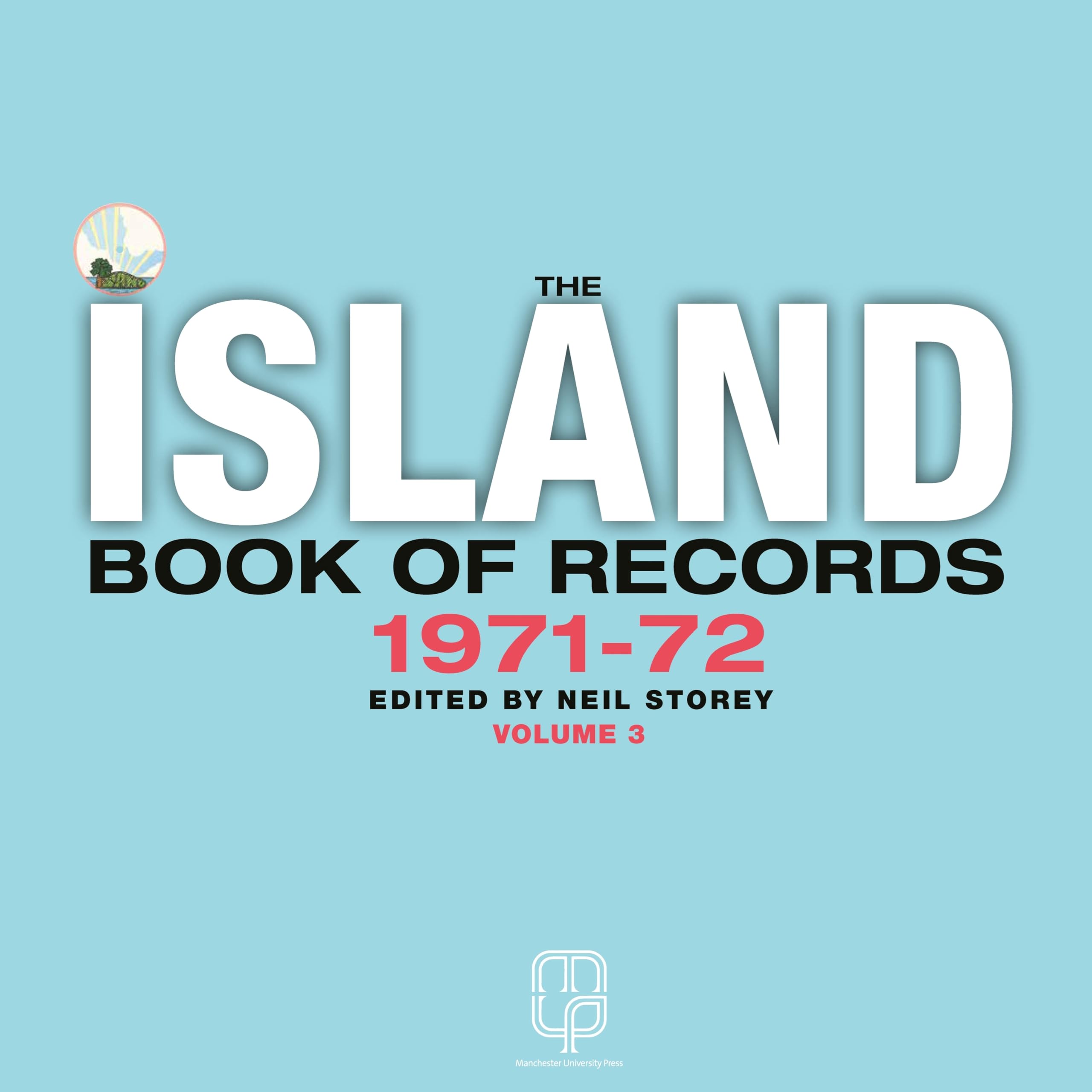 The Island Book of Records Volume III: 1971-72