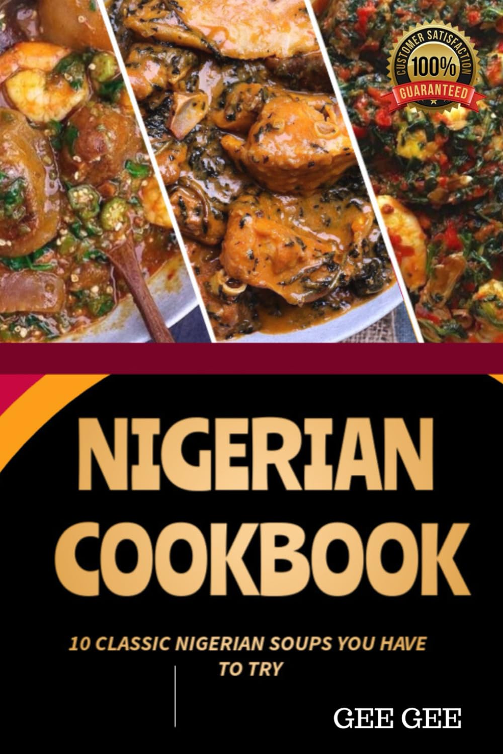 Nigerian Cookbook 10 Classic Nigerian Soups You Have To Try