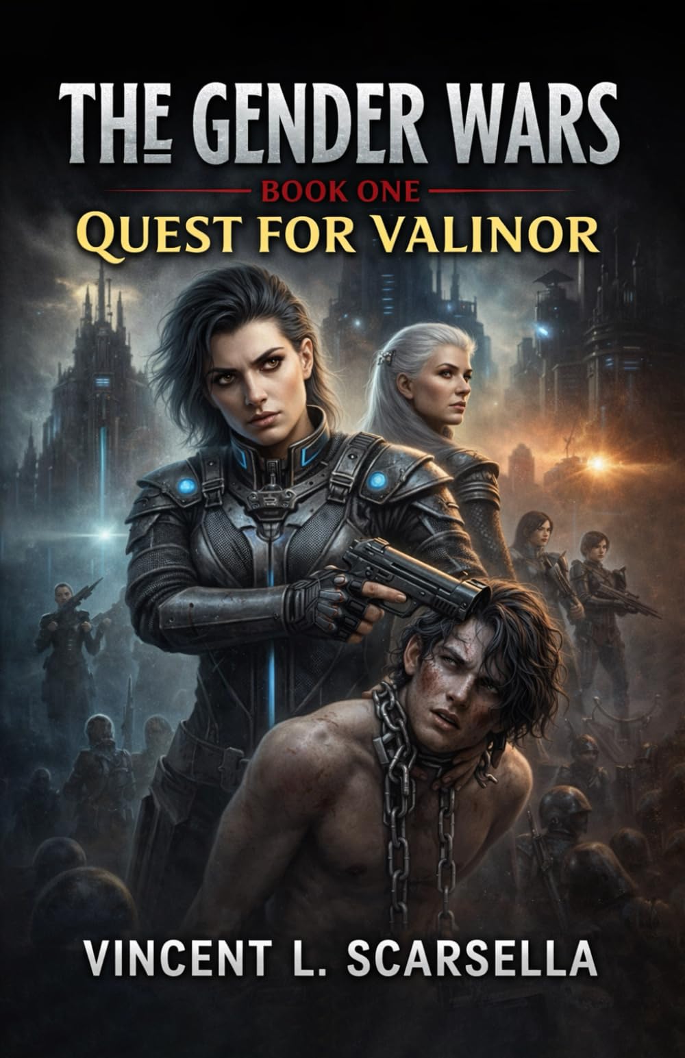 The Gender Wars - Book One: Quest For Valinor