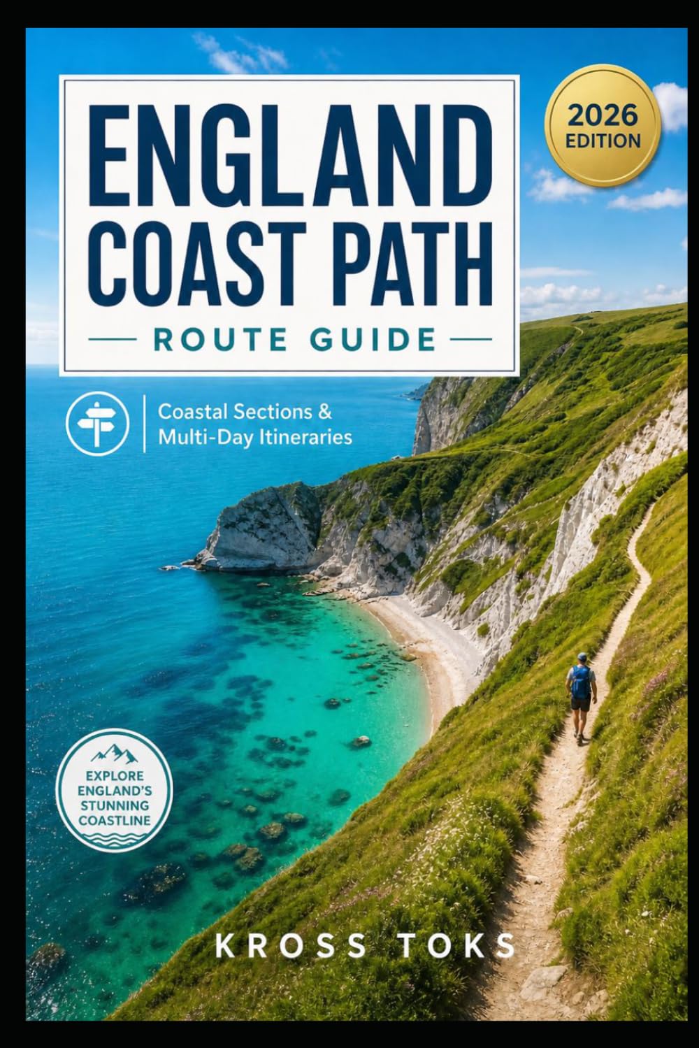 England Coast Path Route Guide: Coastal Sections & Multi-Day Itineraries