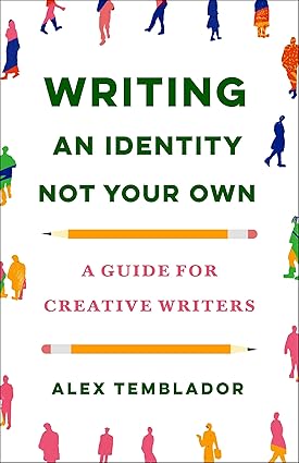 Writing an Identity Not Your Own: A Guide for Creative Writers-Wow! eBook