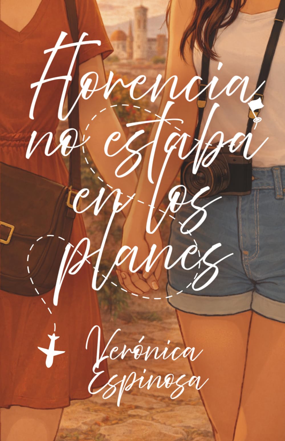 Florencia no estaba en los planes