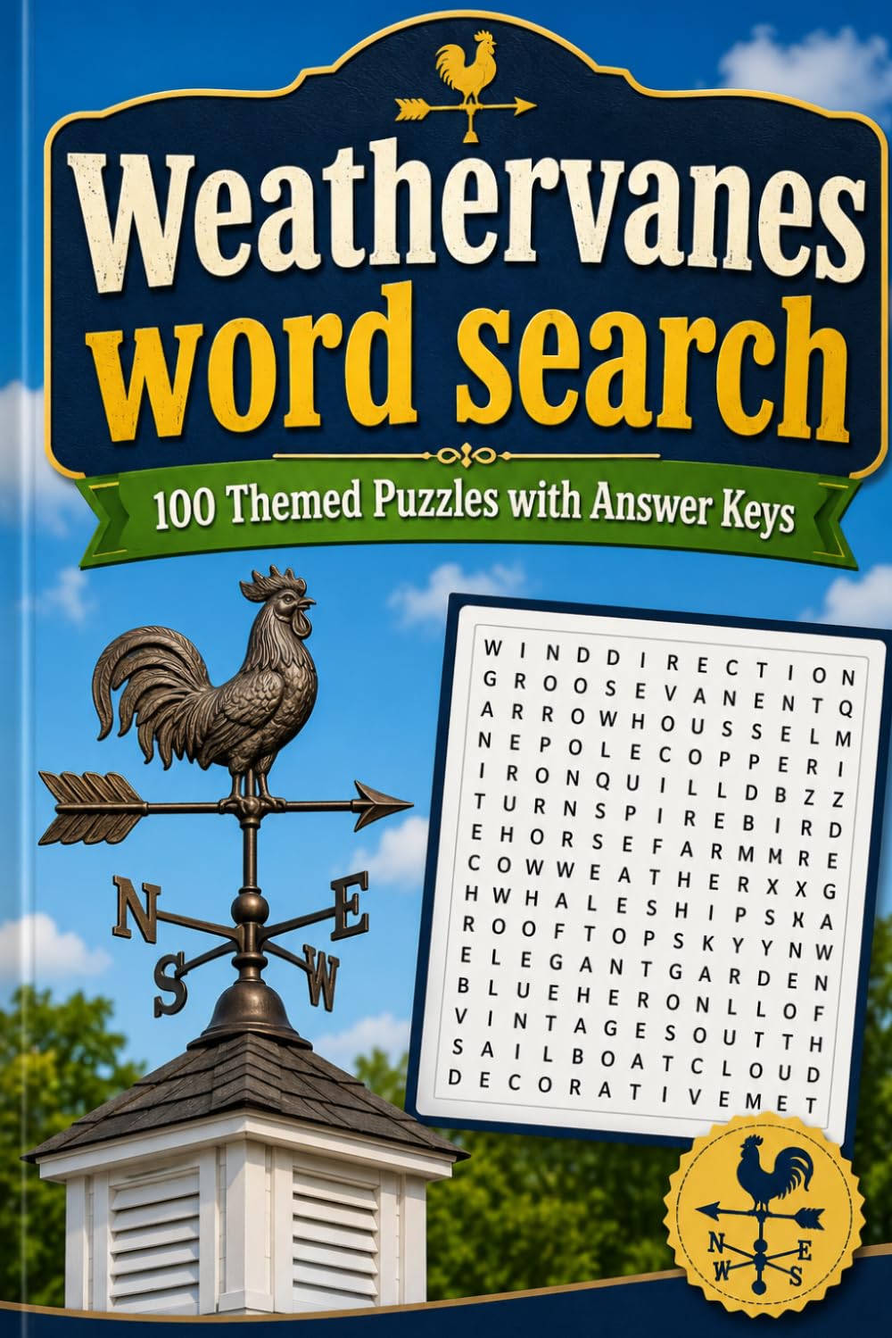 Weathervanes Word Search: 100 Themed Puzzles with Answer Keys