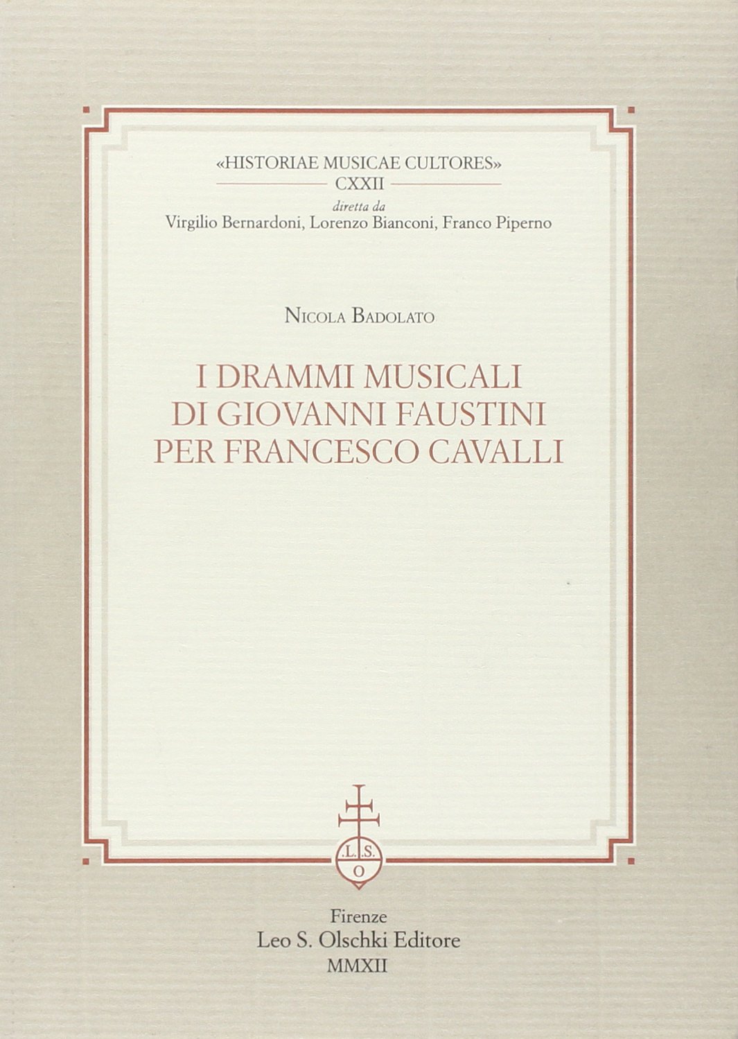 I drammi musicali di Giovanni Faustini per Francesco Cavalli