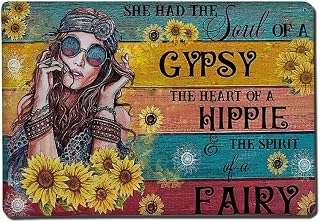 Retro Metal Tin Sign - She Had The Soul of a Gypsy The Heart of a Hippie The Spirit of a Fairy Metal Poster,Wall Art,Vintage Aluminum Sign for Home Coffee Wall Decor 12x8 Inch