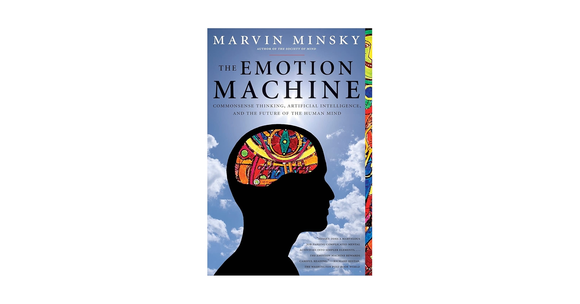 The Emotion Machine: Commonsense Thinking, Artificial