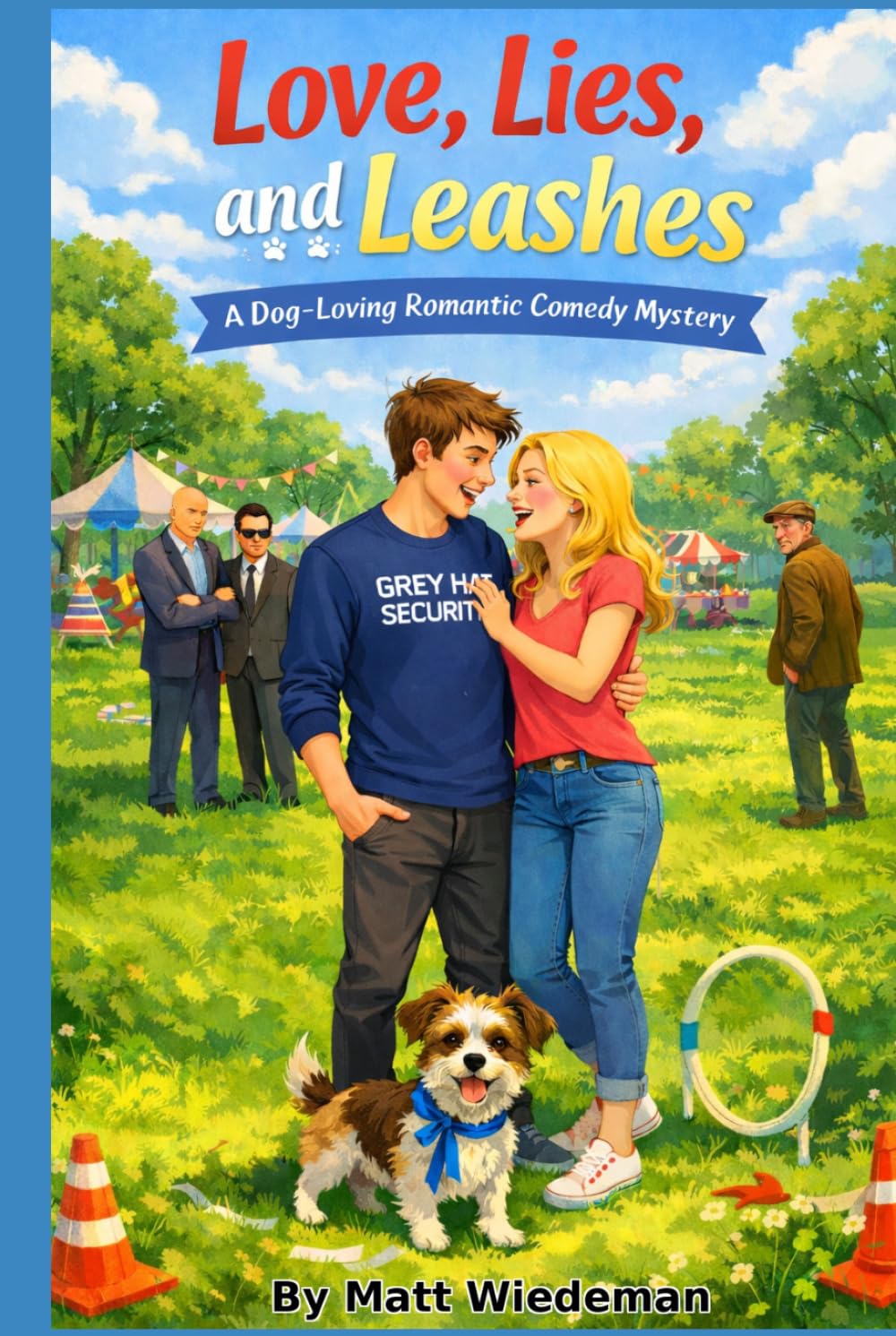 Love, Lies, and Leashes: A Dog-Loving Romantic Comedy Mystery (The Scraps Romantic Comedy Series)
