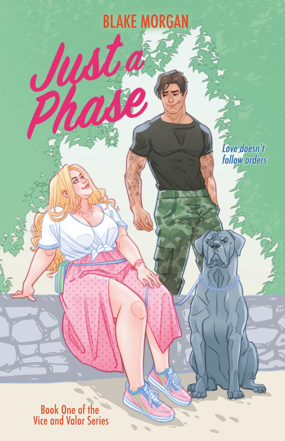 Just A Phase (Vice and Valor)