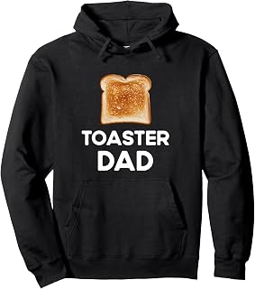 Funny Toast Toaster Dad Costume Bread Related Father Pullover Hoodie