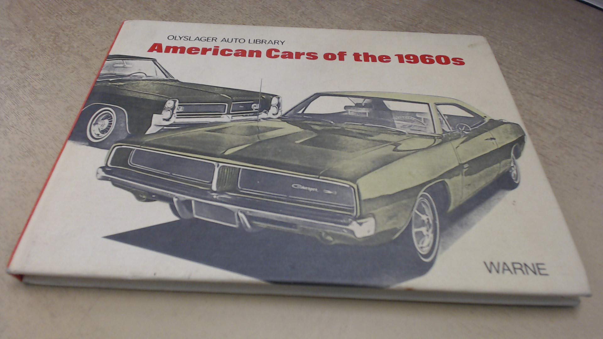 American Cars of the 1960s (Olyslager Auto Library)
