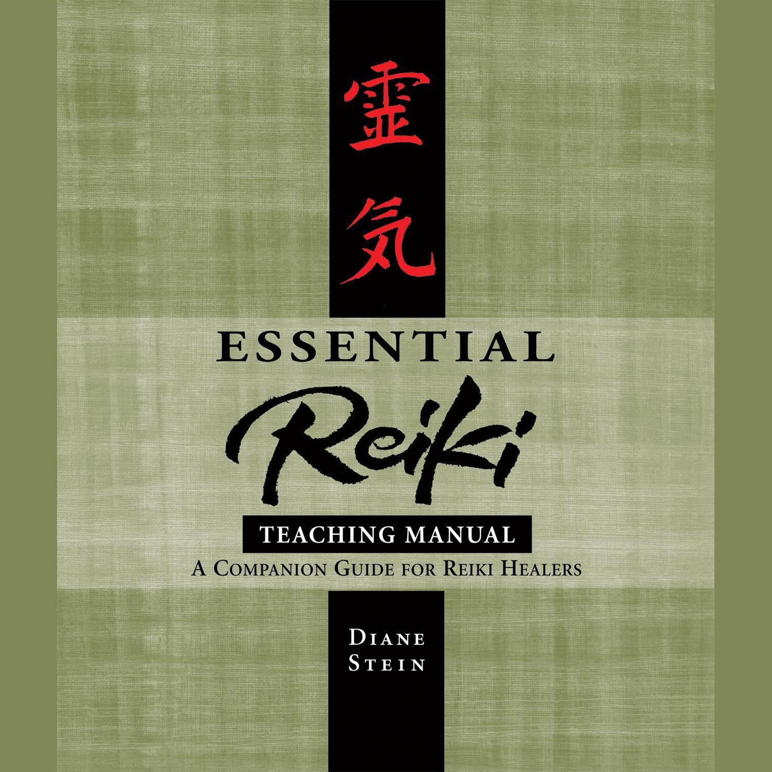 Essential Reiki Teaching Manual