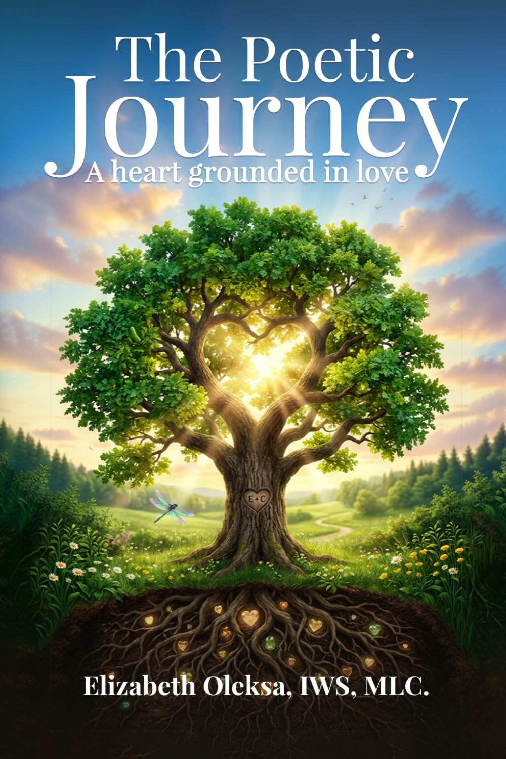 The Poetic Journey: A Heart Grounded in Love