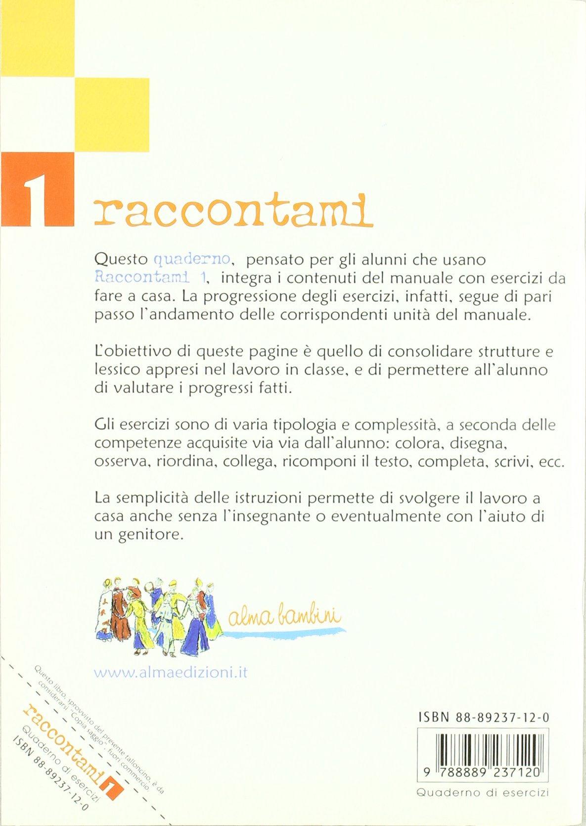Raccontami 1 Quaderno Di Esercizi: Vol. 1