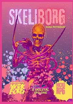 SkeliBorg A Skeletal RPG Zine