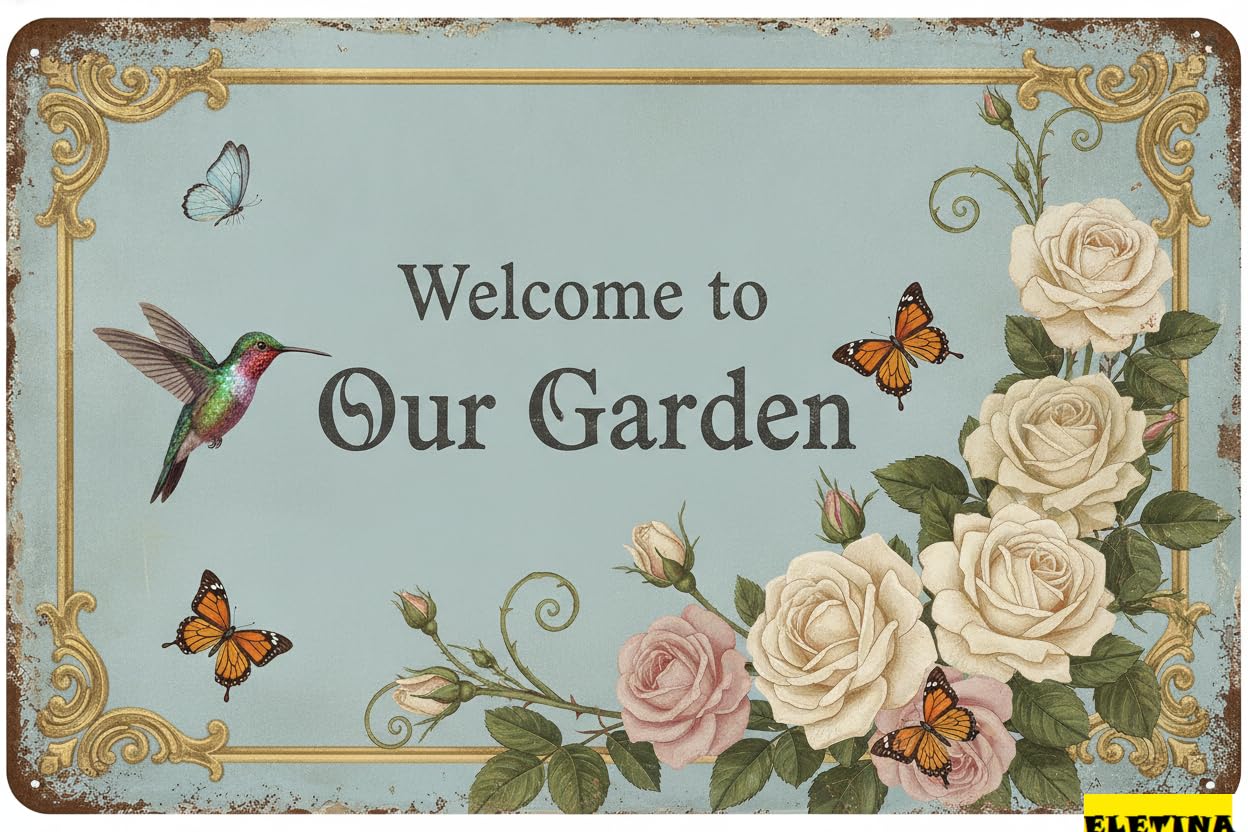 Welcome To Our Garden Hummingbird Tin Sign, 8x12 Decor