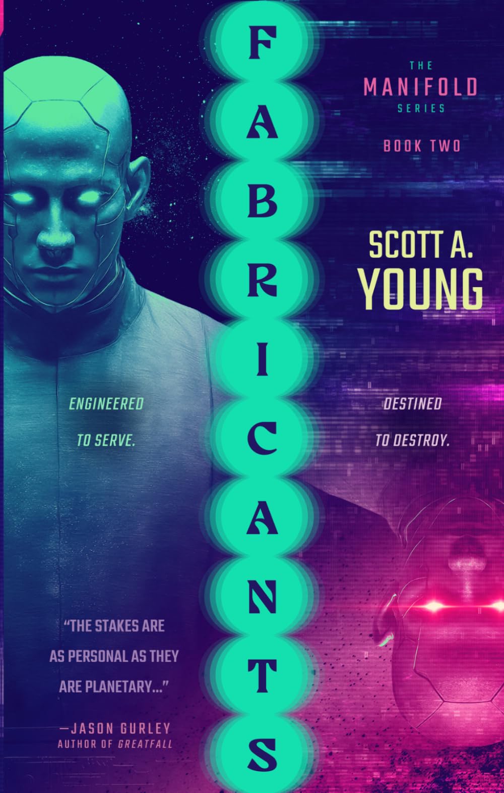 FABRICANTS: A Quantum Sci-Fi Technothriller (The Manifold Series Book Two)