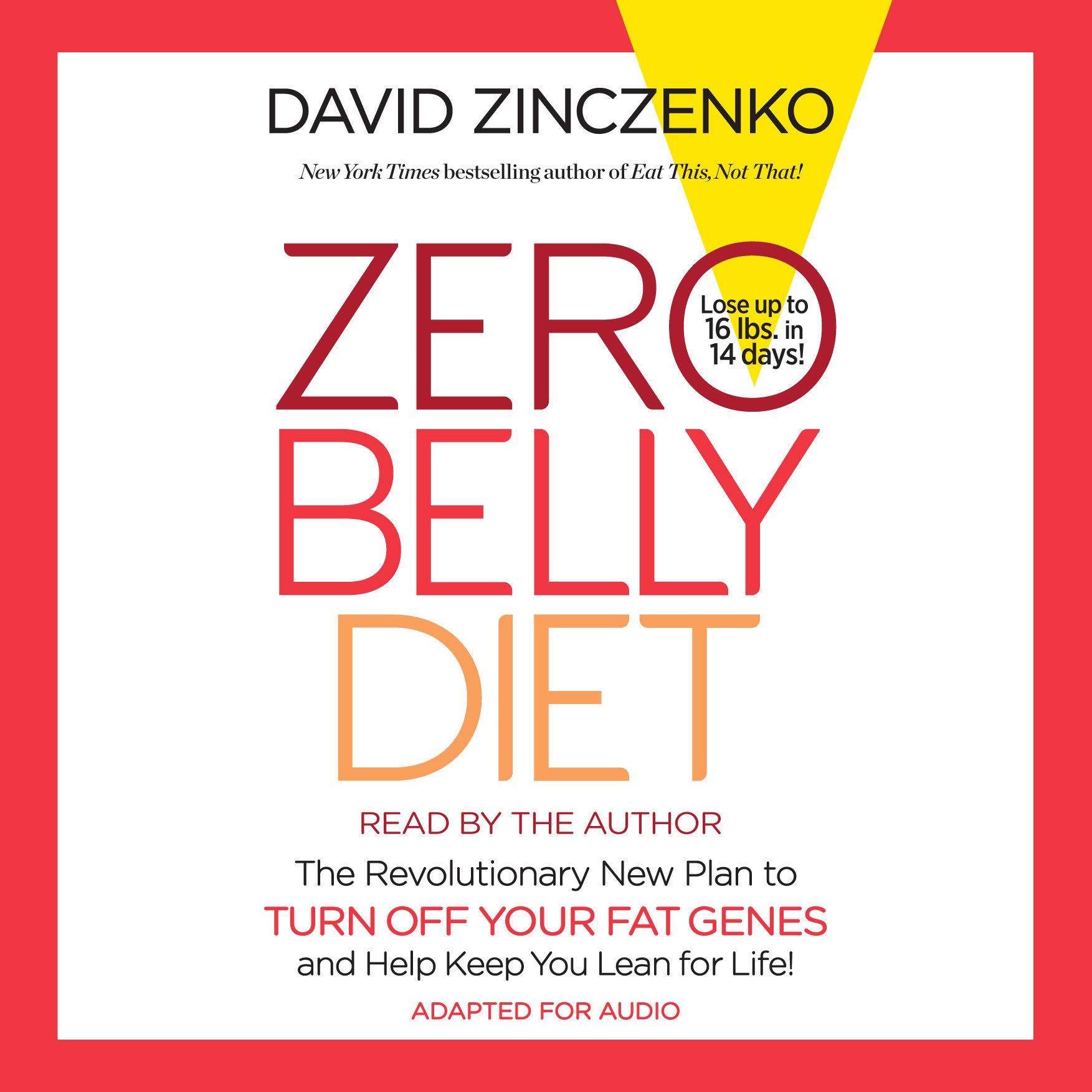 Zero Belly Diet: Lose Up to 16 lbs. in 14 Days!