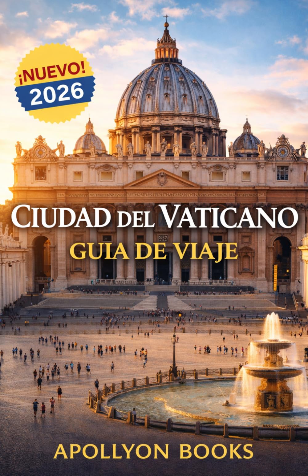 Ciudad del Vaticano Guía de viaje 2026