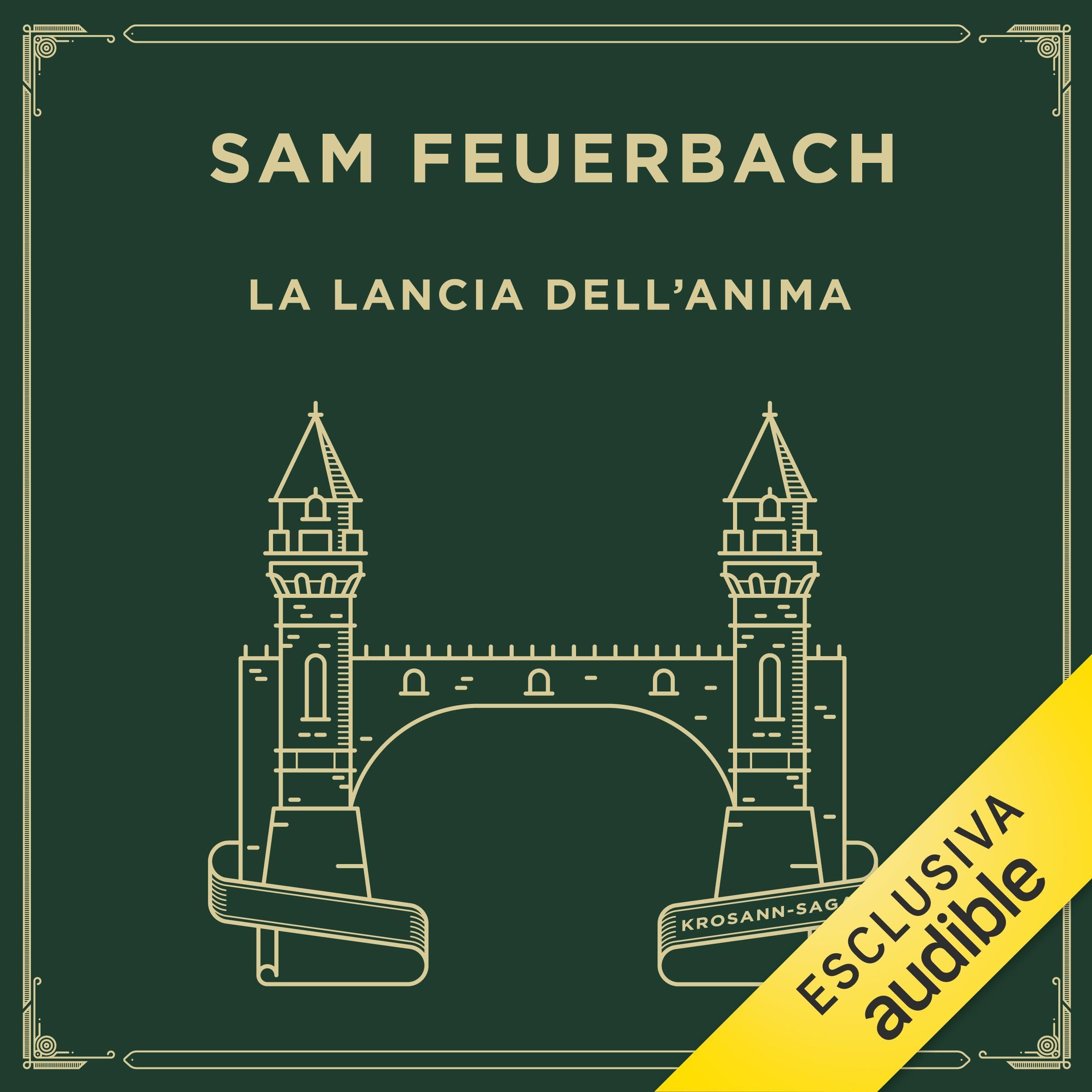 La lancia dell'anima