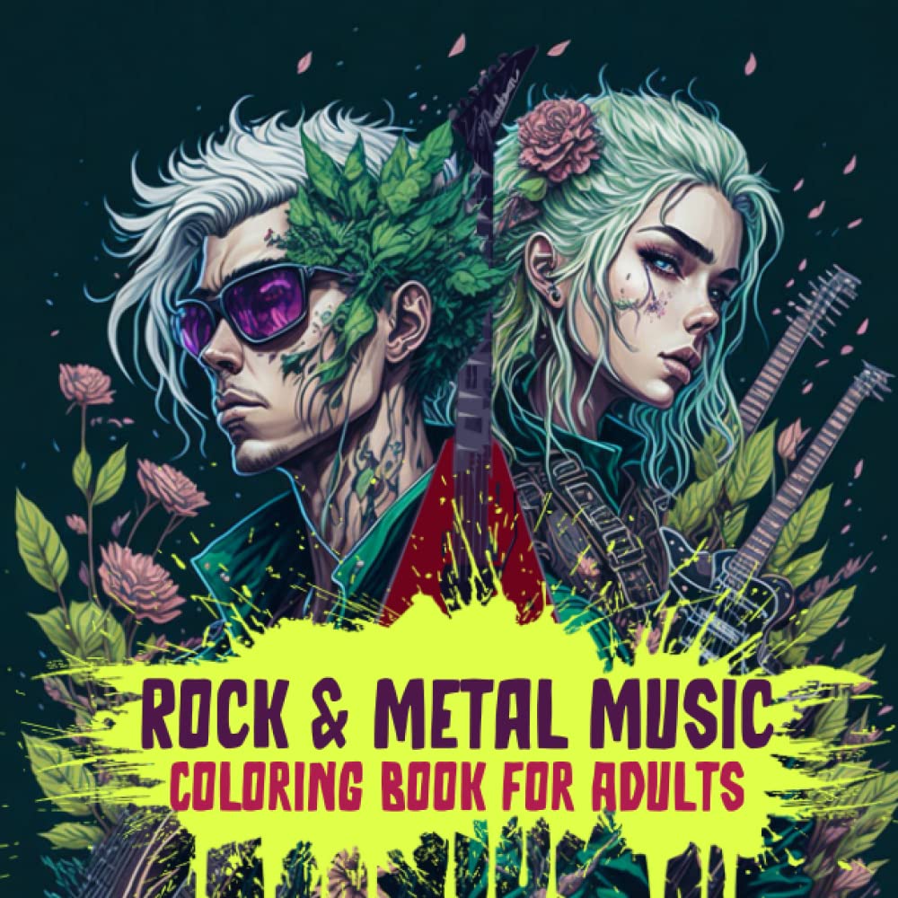 Rock Music Coloring Book for Adults | A Rock Music Coloring Book for Adults | Unleash Your Creativity and Rock Out with 40 Intricate Designs: ... history | Relaxation | Art therapy | Music