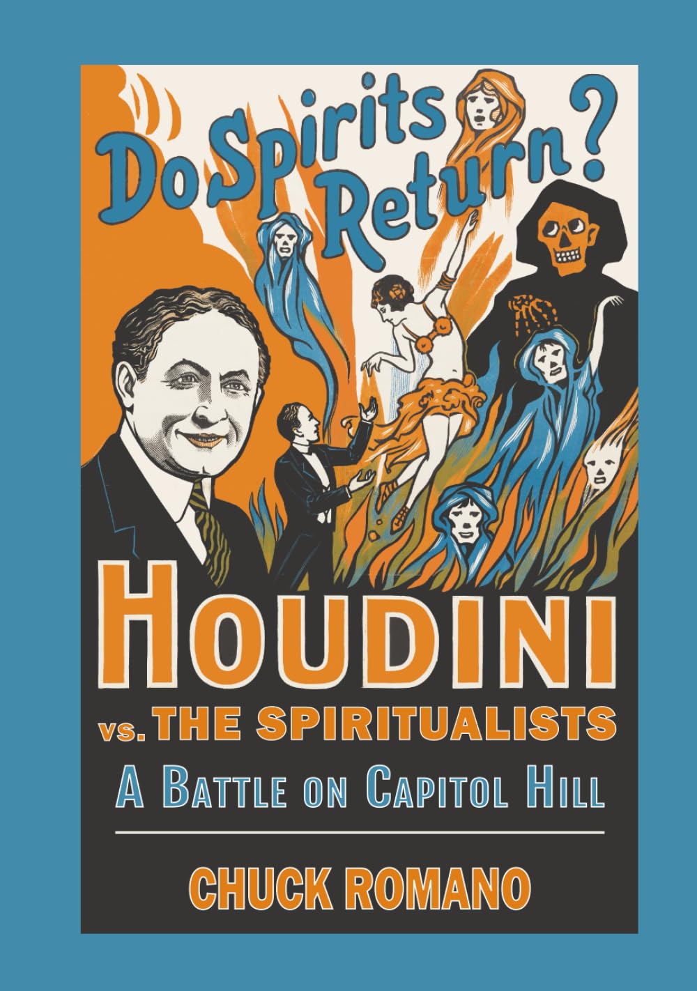 Houdini vs. The Spiritualists: A Battle on Capitol Hill      Hardcover – November 14, 2025