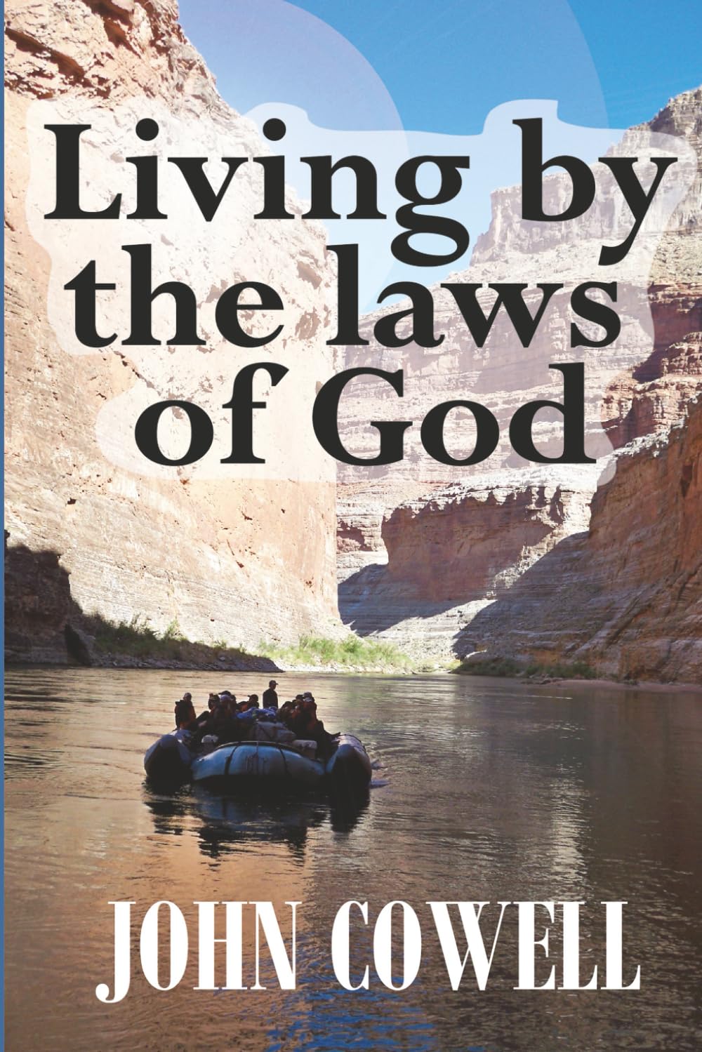 Living by the laws of God