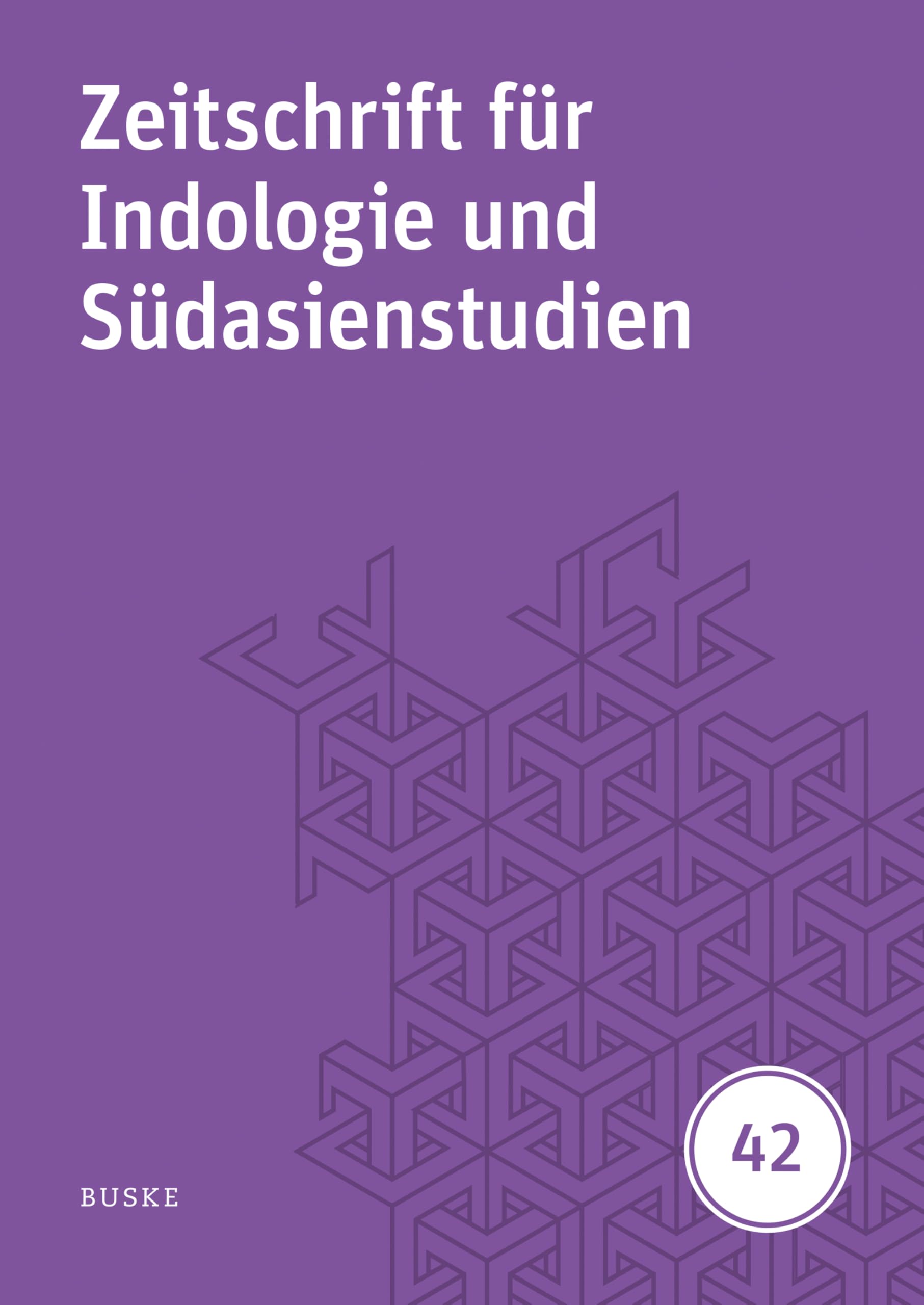 Zeitschrift für Indologie und Südasienstudien, Band 42 (2025) (English Edition)