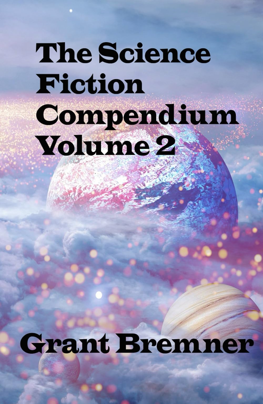 The Science Fiction Compendium Volume 2
