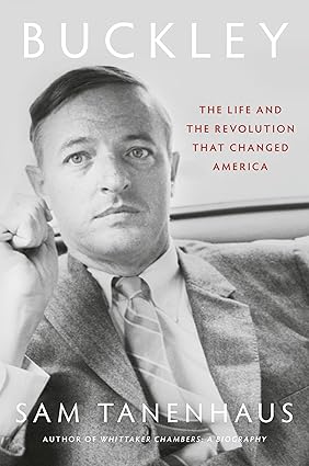 Buckley: The Life and the Revolution That Changed America-Wow! eBook