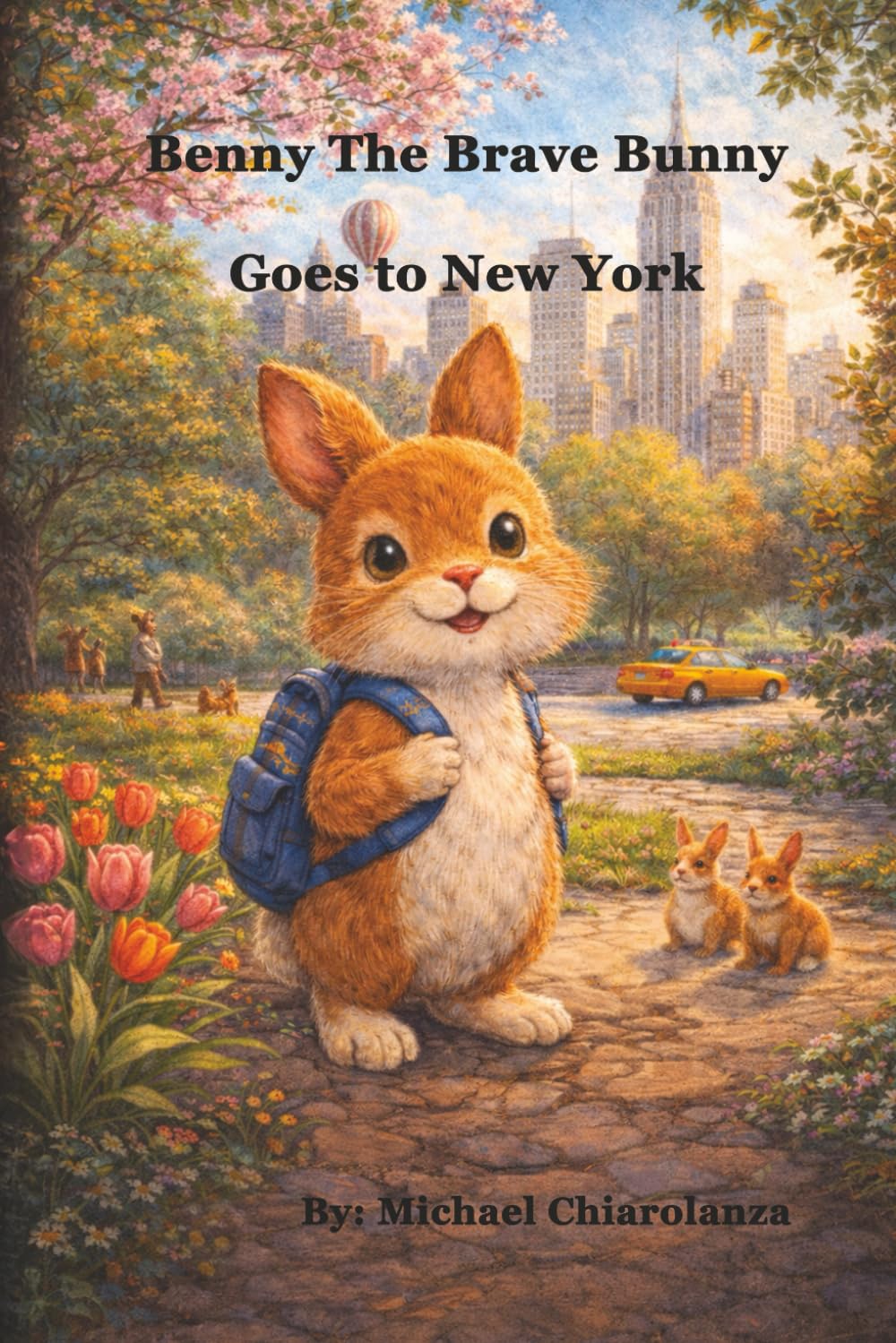Benny The Brave Bunny Goes to New York