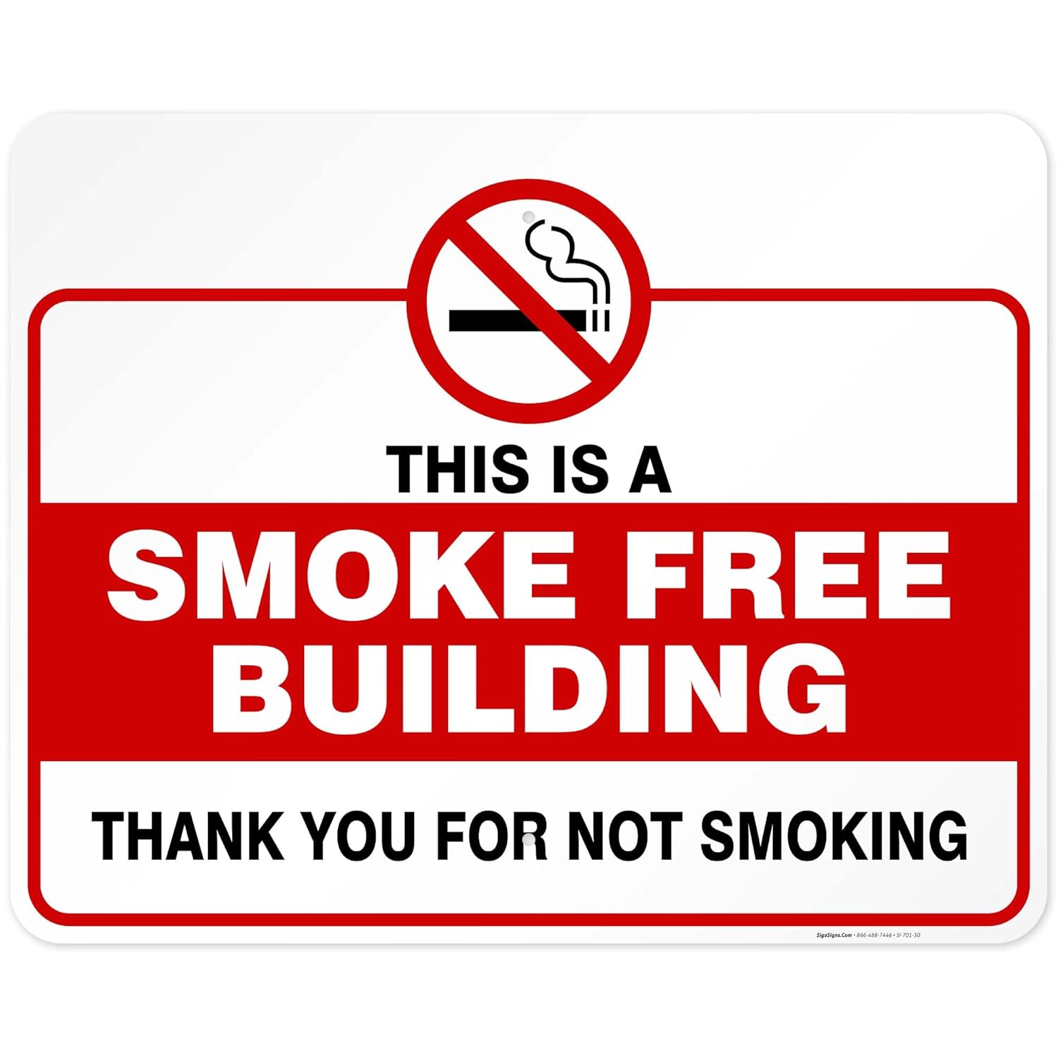 This is A Smoking Free Building Sign, Smoking Sign, 24x30 Inches, Rust Free .063 Aluminum, Fade Resistant, Indoor/Outdoor Use, Made in USA