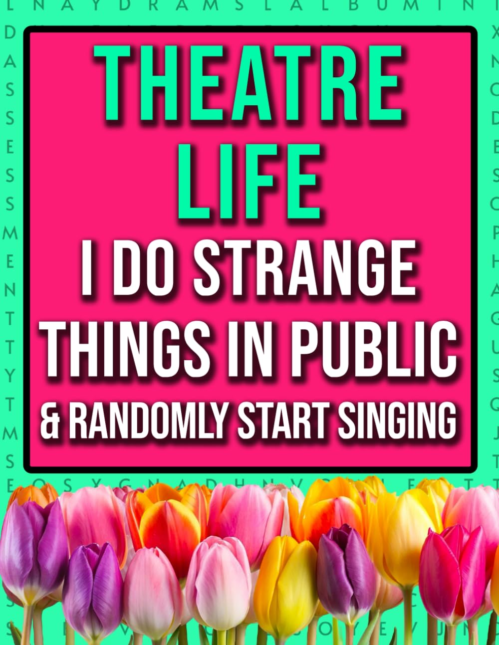 Theatre Director Word Search: A Funny Appreciation Present For Producers, Stage Managers and Actors