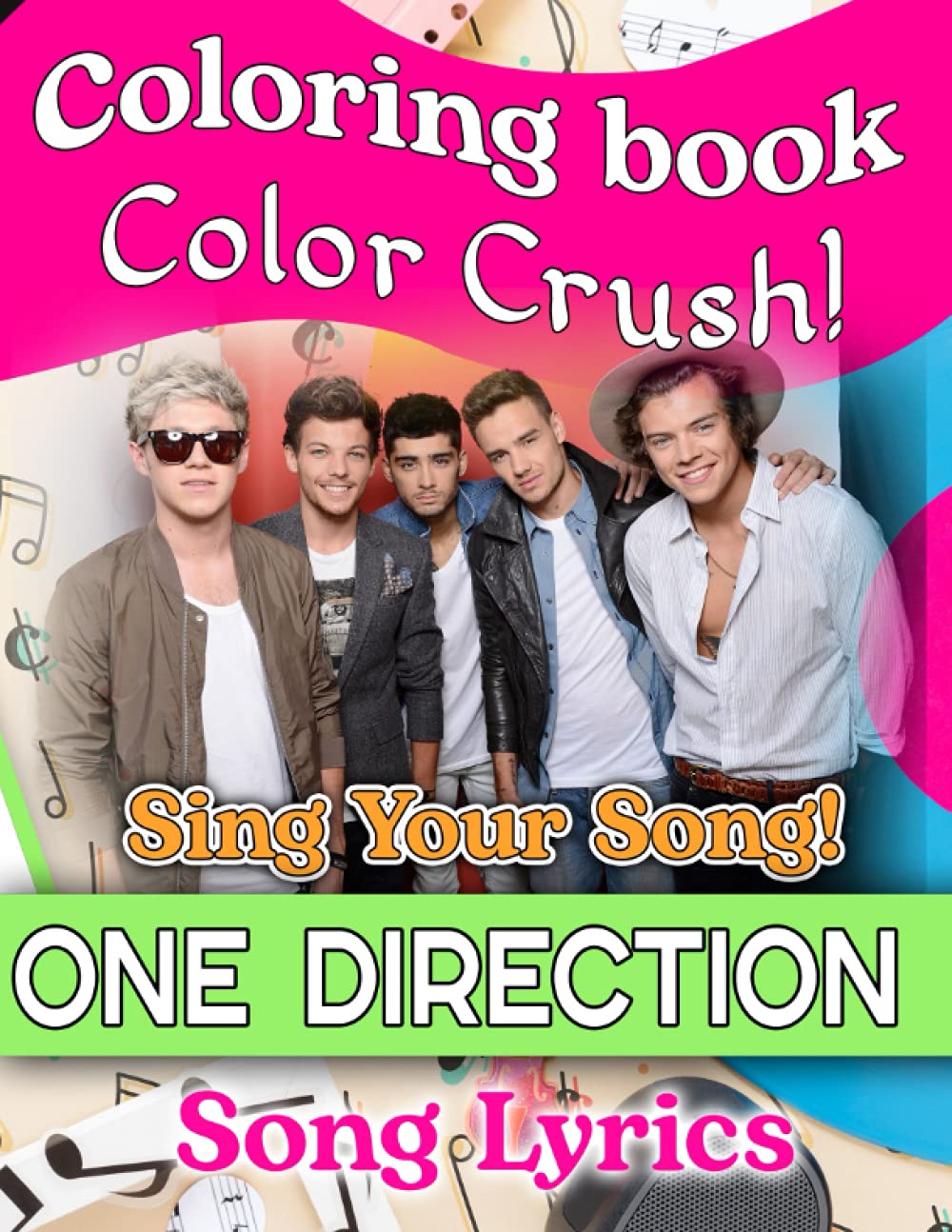 Buy Color Crush! - Sing Your Song! One Direction Song Lyrics Coloring ...