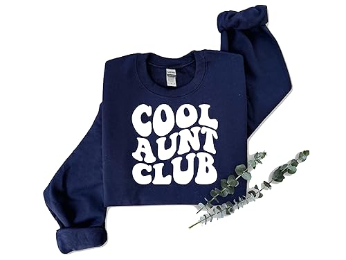 Cool Aunts Club Sweatshirt, Aunt Gift, Aunt Birthday Gift, Sister Gifts, Auntie Sweatshirt, Aunt Sweatshirt, Cool Aunt Sweatshirt,Christmas Gift For