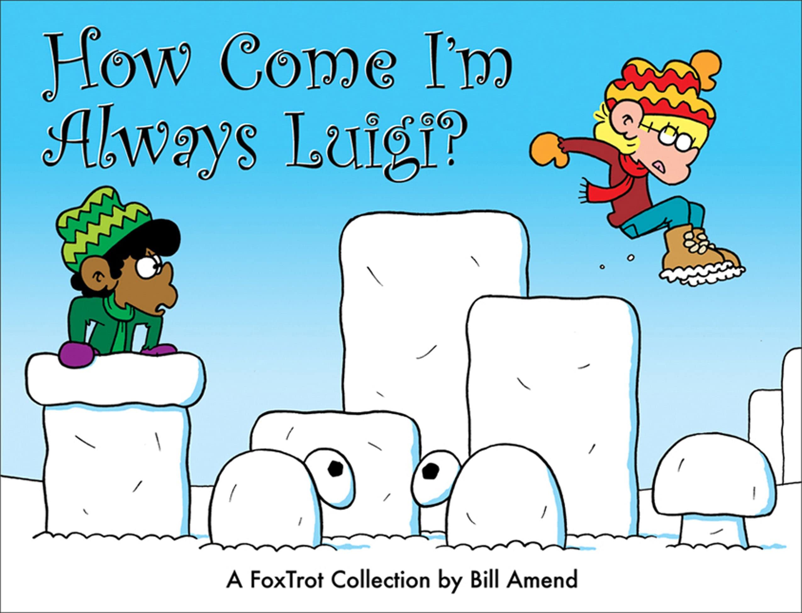 Buy How Come I'm Always Luigi?: A FoxTrot Collection: Volume 32 — BookShops.in