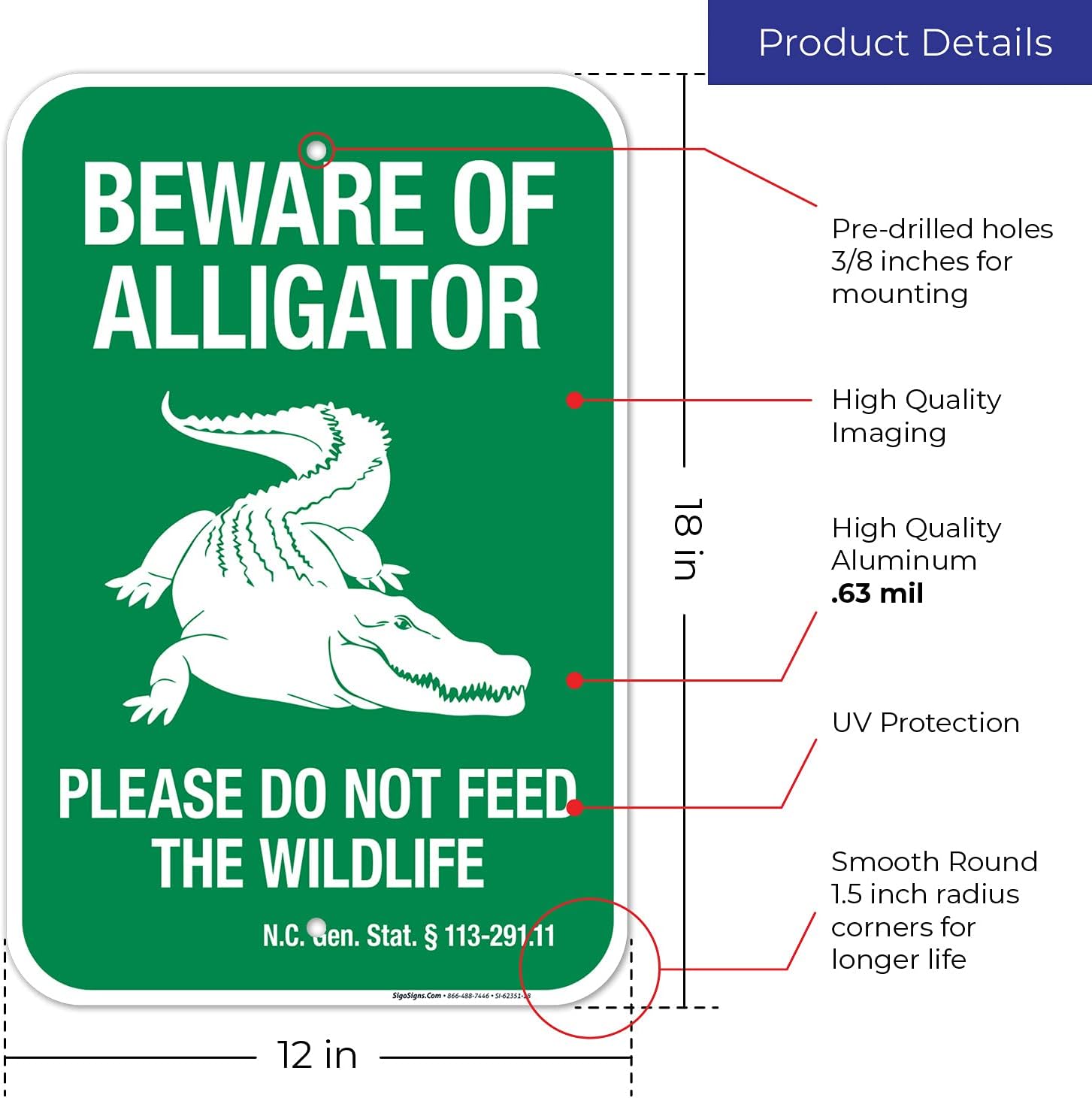 Beware of Alligator Please Do Not Feed The Wildlife Sign, (SI-62351) 12x18 Inches, Rust Free .063 Aluminum, Fade Resistant, Made in USA