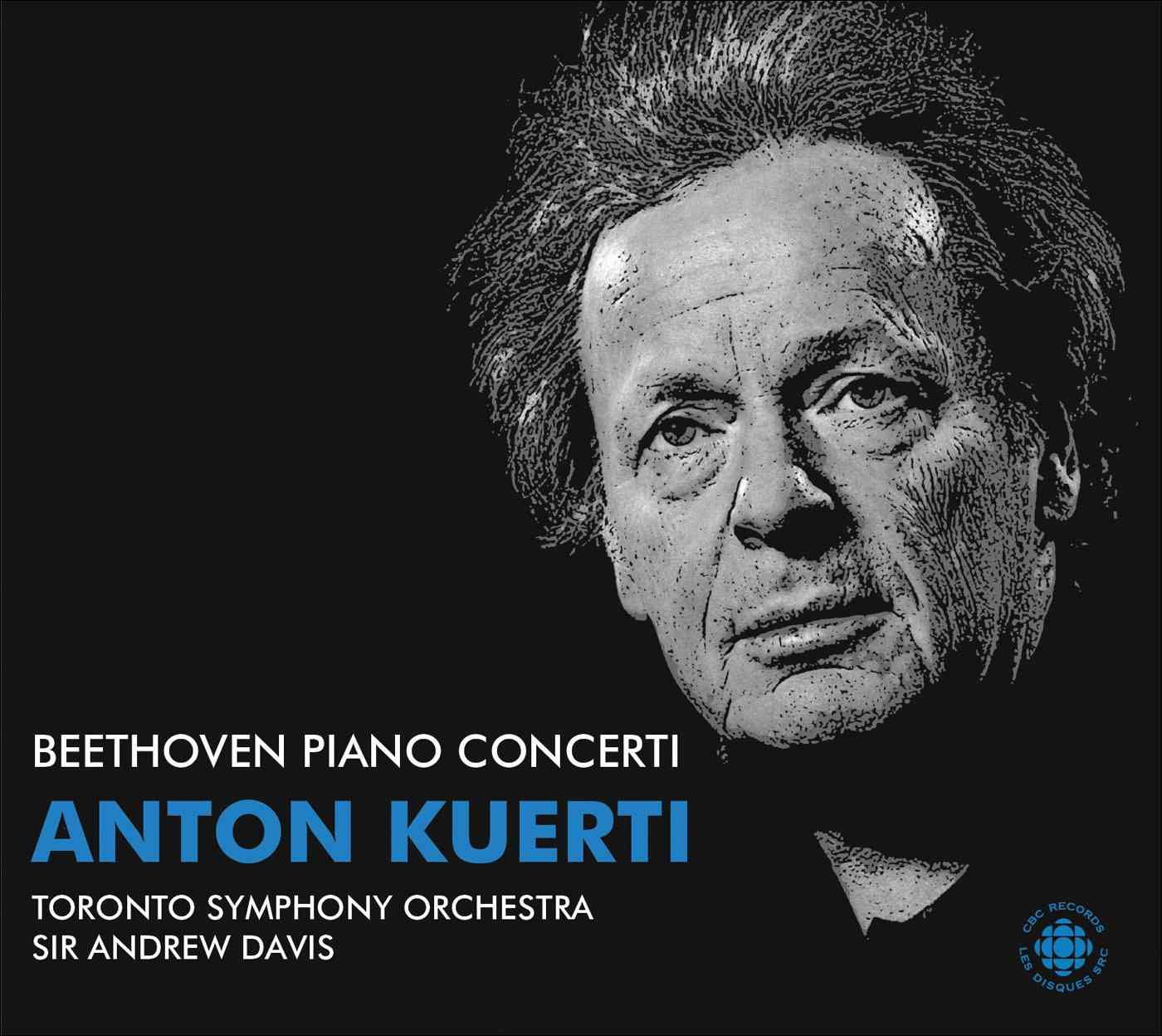 Beethoven: Piano Concerti [Audio CD] Anton Kuerti; Sir Andrew Davis; Toronto Symphony Orchestra; L.V. Beethoven and Andrew Davis