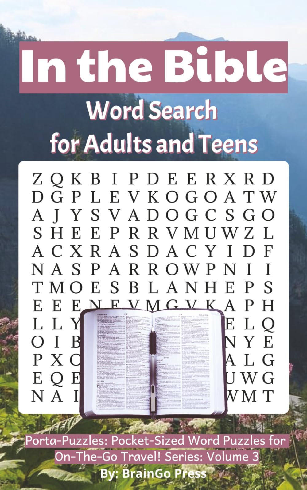 In the Bible: Word Search for Adults and Teens (Porta-Puzzles: Pocket-Sized Word Puzzles For On-The-Go Travel!)