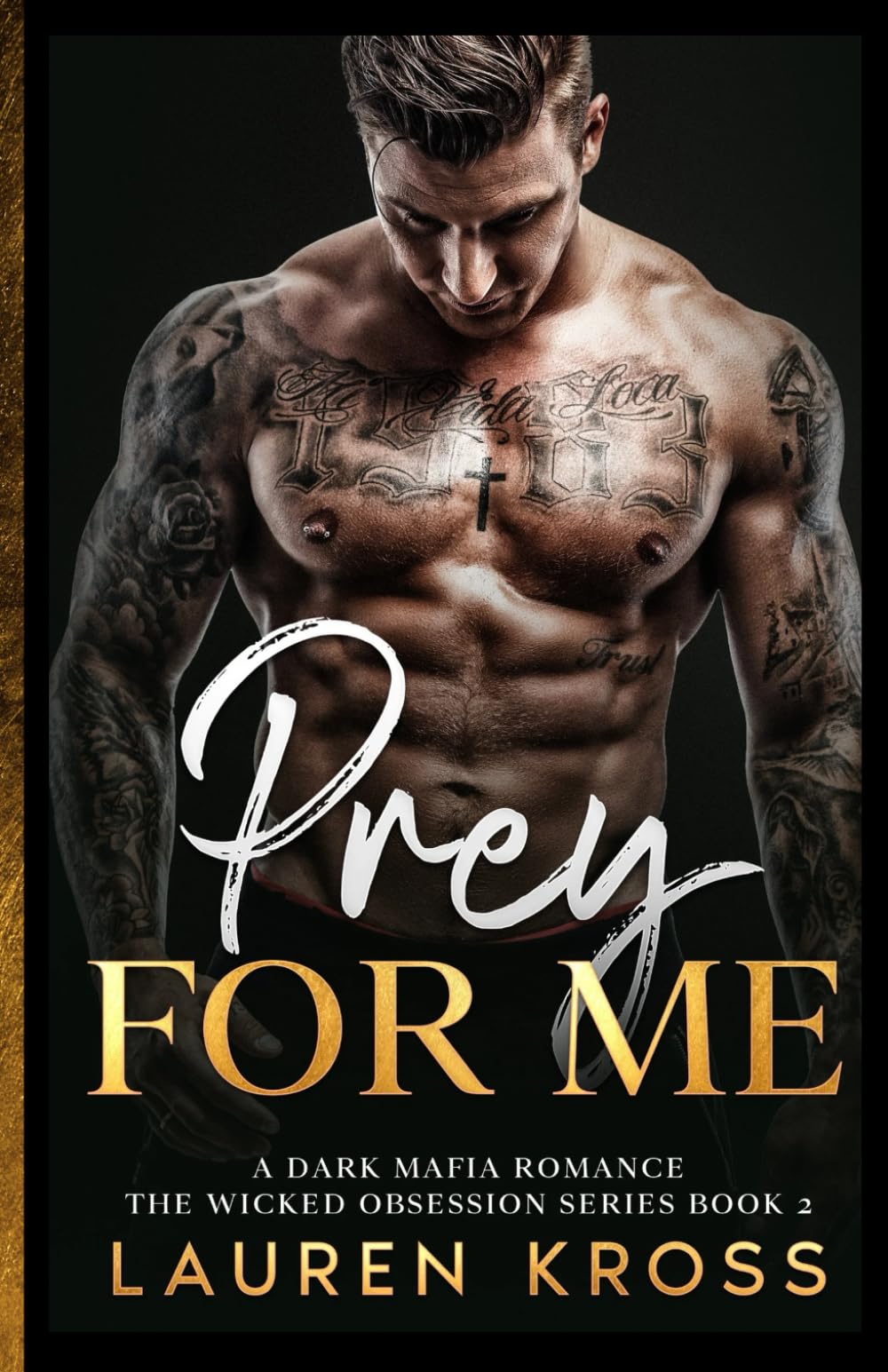 Prey for me: a Dark mafia age gap romance (The wicked obsessions)
