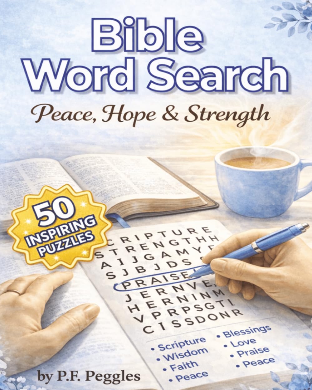 Bible Word Search: Peace, Hope & Strength