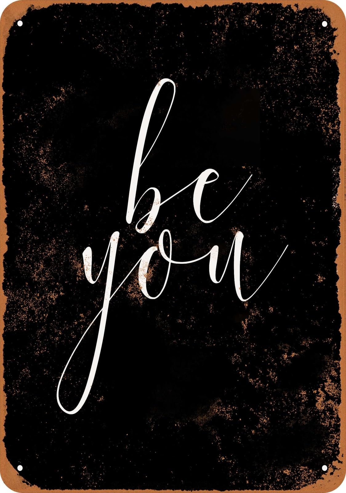 Miaomansenstore Metal Sign - Be You (Black) - Vintage Look Home Decor