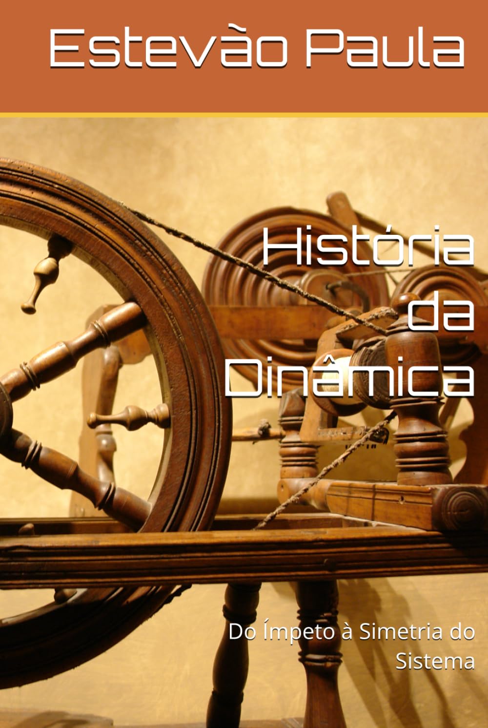 História da Dinâmica: Do Ímpeto à Simetria do Sistema