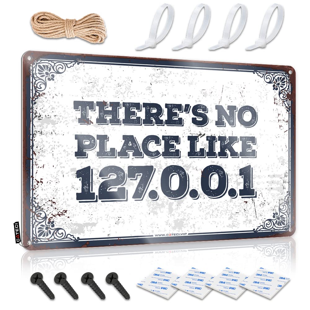 Signs For Garage There'S No Place Like 127.0.0.1 Personalized Sign Funny Metal Signs Decor Funny Bedroom Decor(30X40CM)