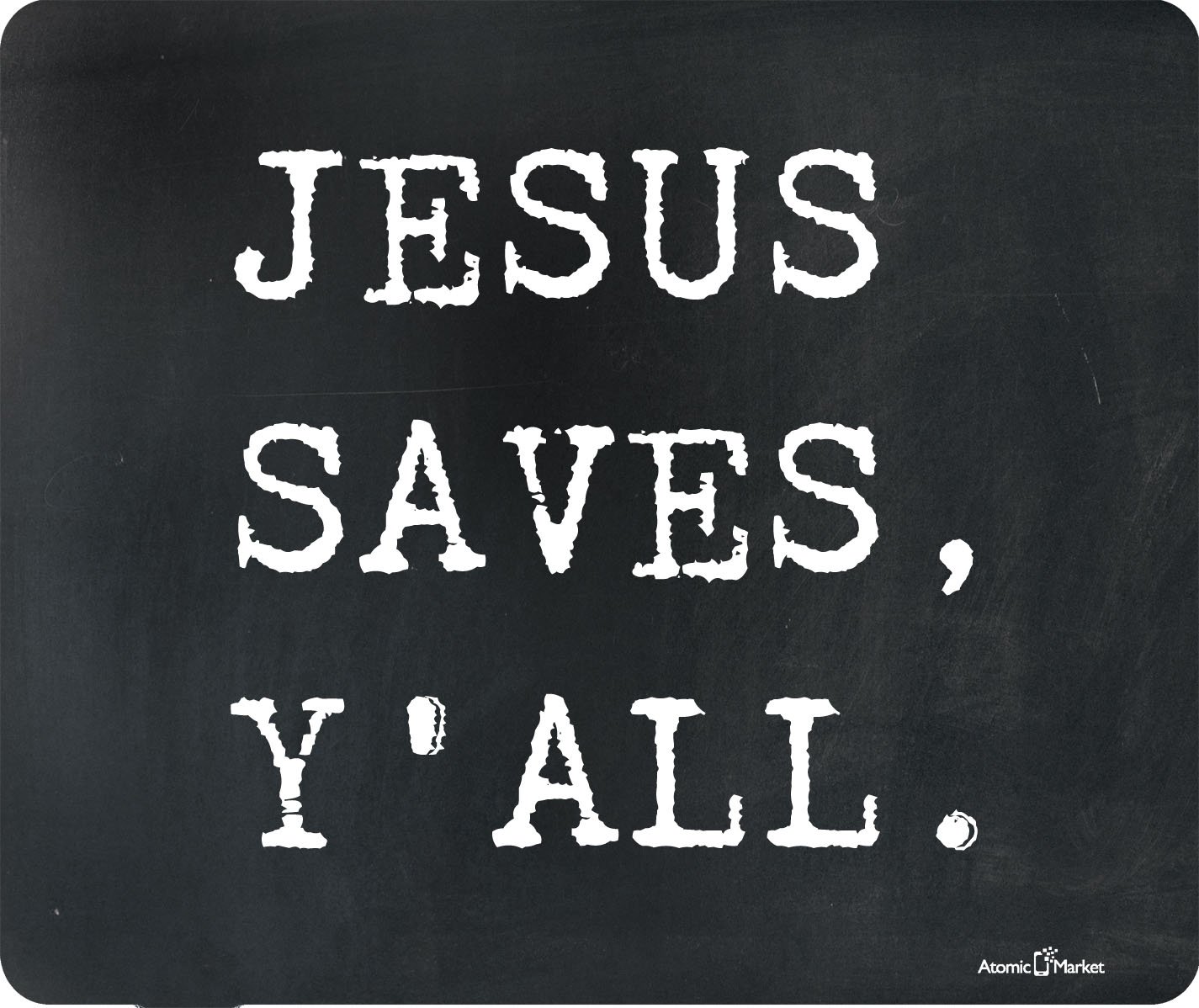 Jesus Saves Y'all Funny Thick Mouse Pad by Atomic Market
